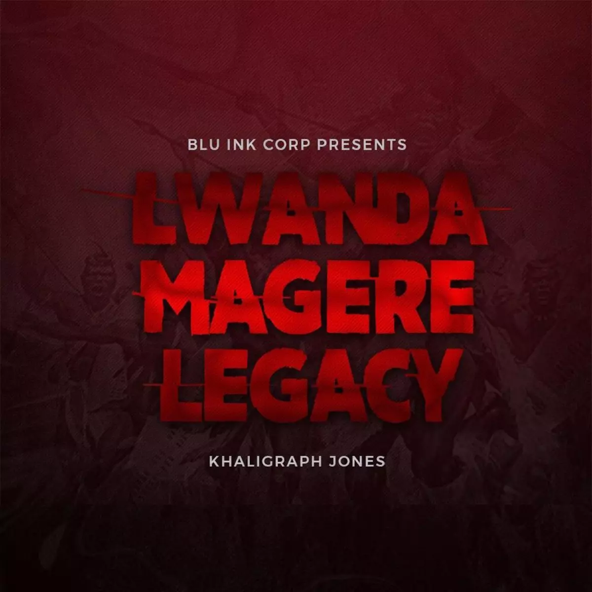 Lwanda Magere Legacy - Single by Khaligraph Jones on Apple Music