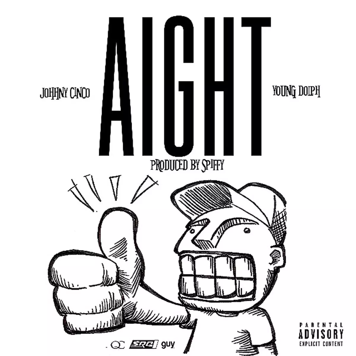 Aight - Single by Johnny Cinco & Young Dolph on Apple Music