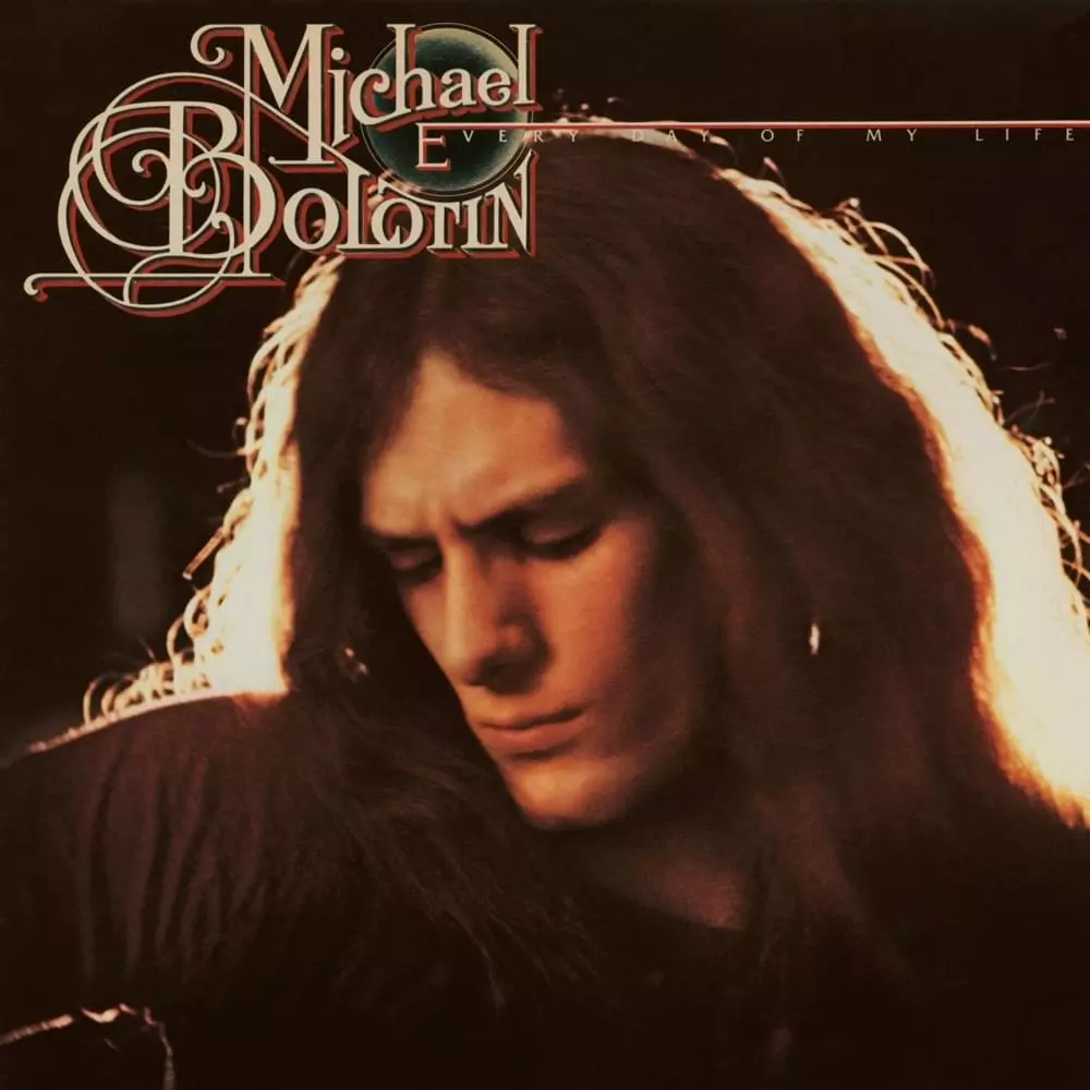 Michael Bolton - Every Day of My Life Lyrics and Tracklist | Genius