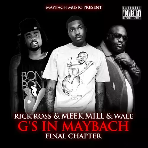 Rick Ross, Meek Mill and Wale - Final Chapter: lyrics and songs | Deezer