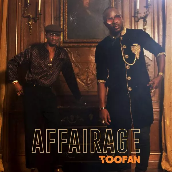 Affairage - Single by Toofan on Apple Music