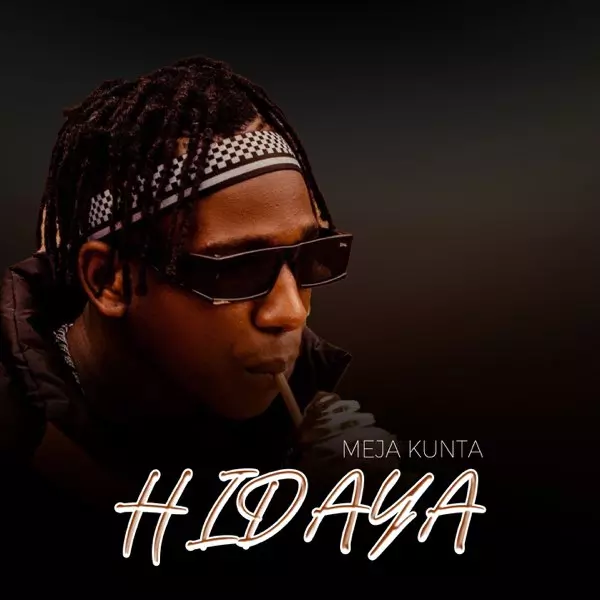 Hidaya (feat. B-Gway) - Single by Meja Kunta on Apple Music