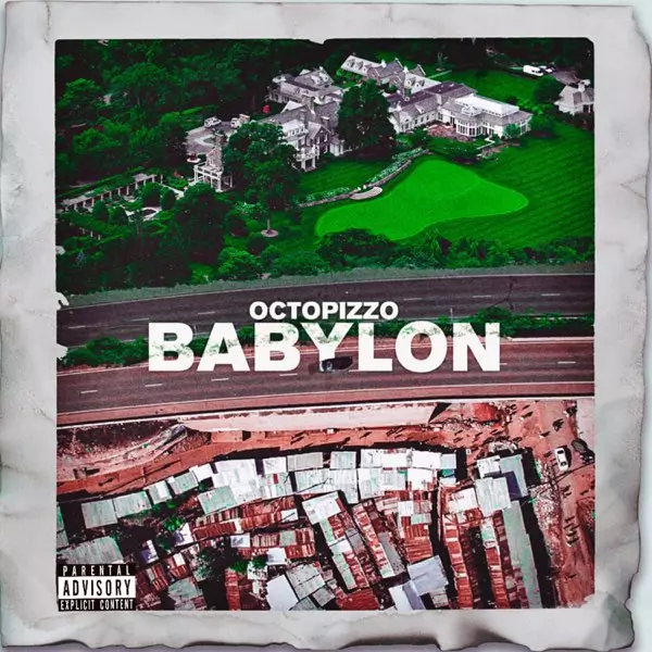 Babylon - Single by Octopizzo on Apple Music
