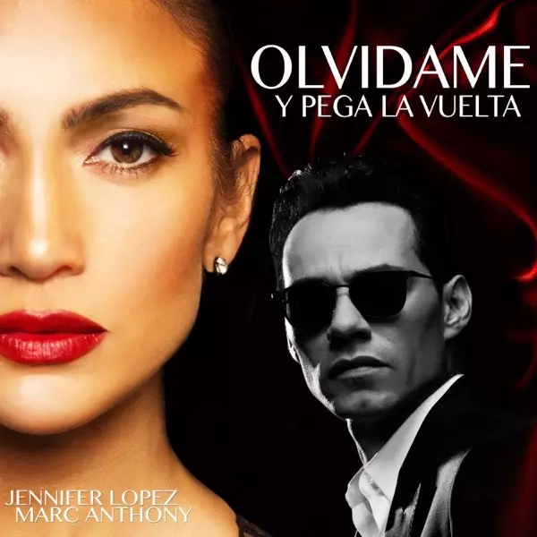 ‎Olvídame y Pega la Vuelta - Single by Jennifer Lopez & Marc Anthony on Apple Music