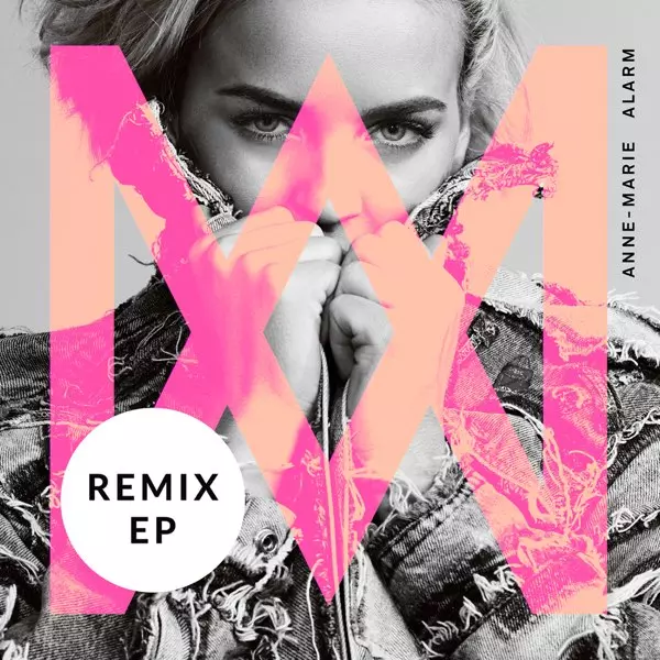 Alarm (Remixes) - EP by Anne-Marie on Apple Music