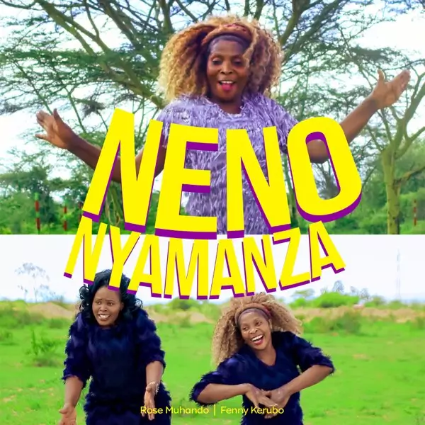 Neno Nyamanza - Single by Rose Muhando on Apple Music