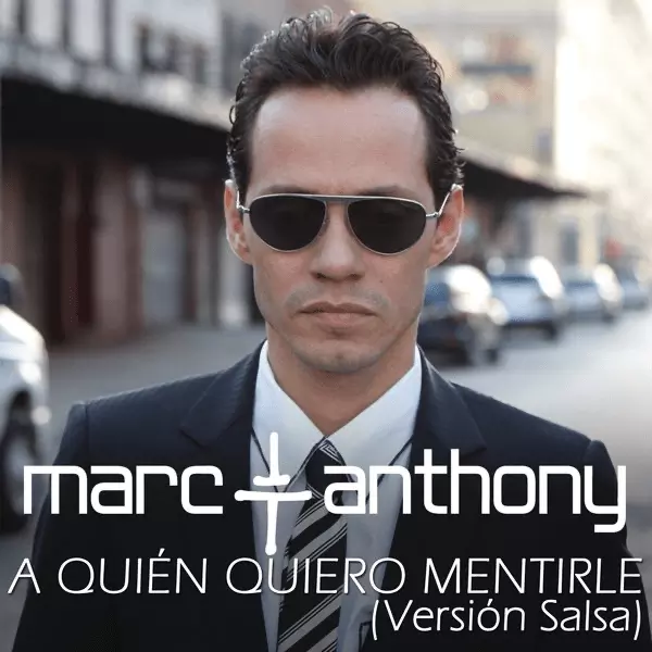 Marc Anthony – A Quién Quiero Mentirle (Salsa Version) Lyrics | Genius Lyrics