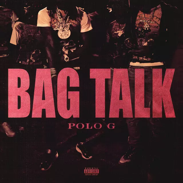 Bag Talk - Single by Polo G | Spotify