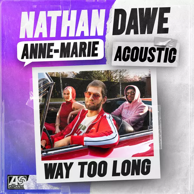 Way Too Long - Acoustic - song and lyrics by Nathan Dawe, Anne-Marie | Spotify