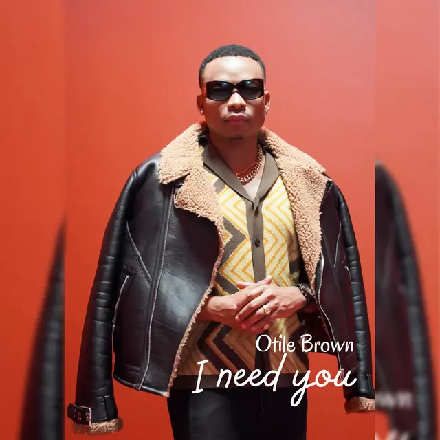 I Need You - song and lyrics by Otile Brown | Spotify
