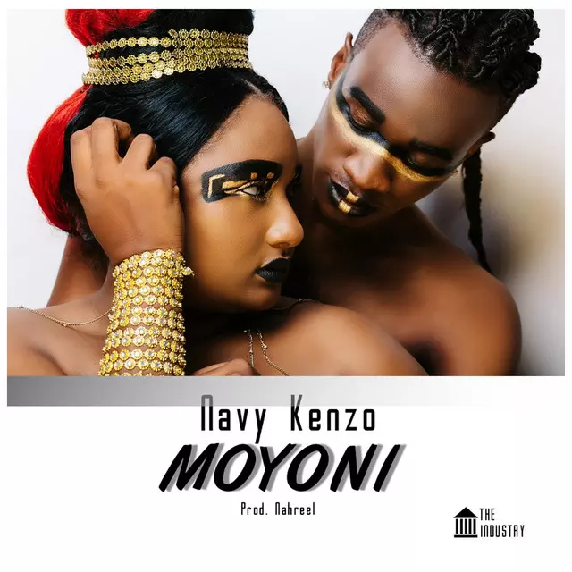 Moyoni - Single by Navy Kenzo | Spotify