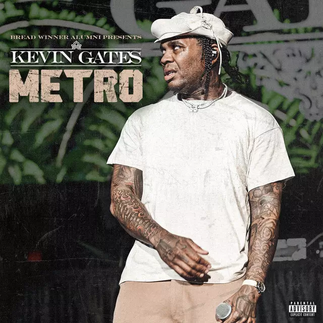 Metro - Single by Kevin Gates | Spotify