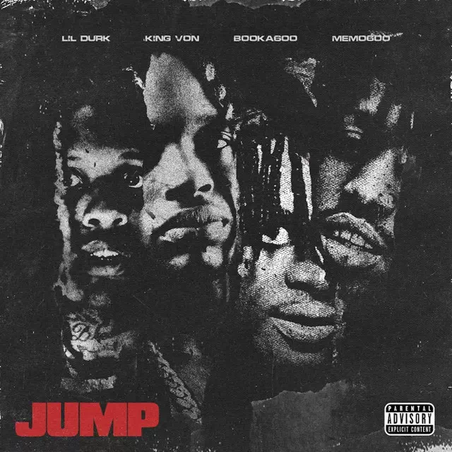 JUMP (feat. Memo600) - song and lyrics by Lil Durk, King Von, Booka600, Memo600 | Spotify