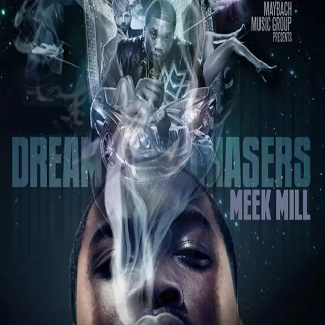 Dreamchasers - song and lyrics by Meek Mill, Beanie Sigel | Spotify