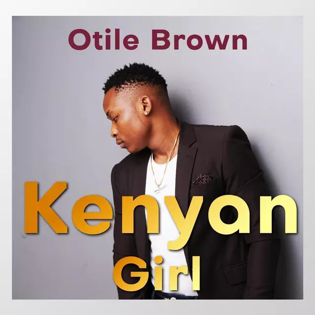 Kenyan Girl - song and lyrics by Otile Brown | Spotify