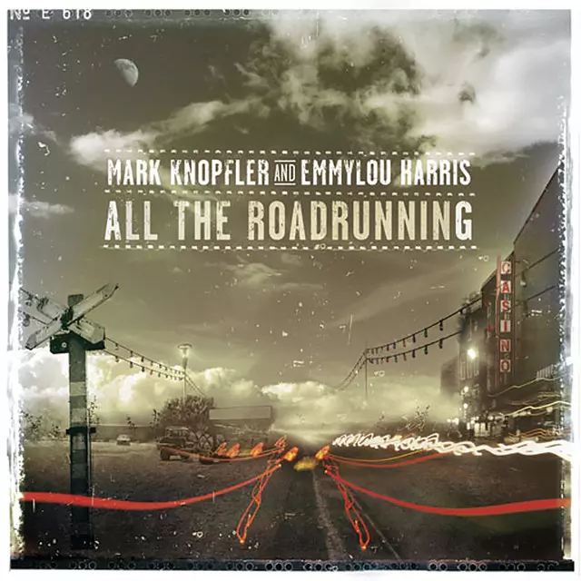 All The Roadrunning - song and lyrics by Mark Knopfler, Emmylou Harris | Spotify