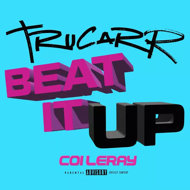 Beat It Up - song and lyrics by Tru Carr, Coi Leray | Spotify