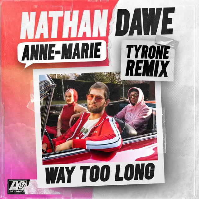 Way Too Long - song and lyrics by Nathan Dawe, Anne-Marie, MoStack | Spotify