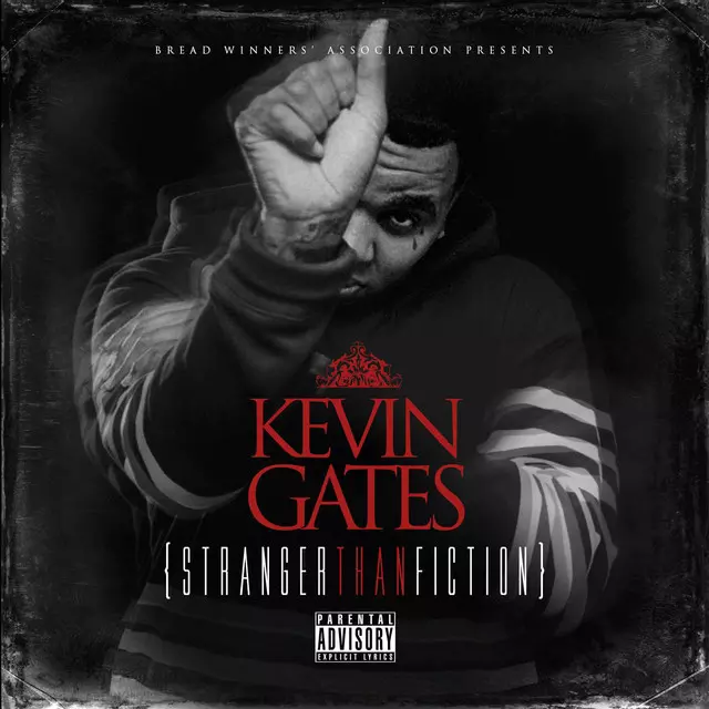 Stranger Than Fiction - Album by Kevin Gates | Spotify