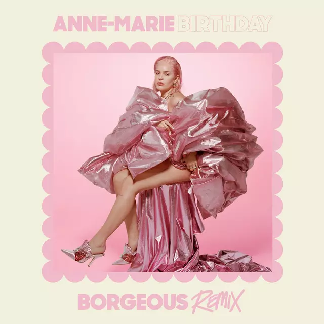 Birthday (Borgeous Remix) - song and lyrics by Anne-Marie, Borgeous | Spotify