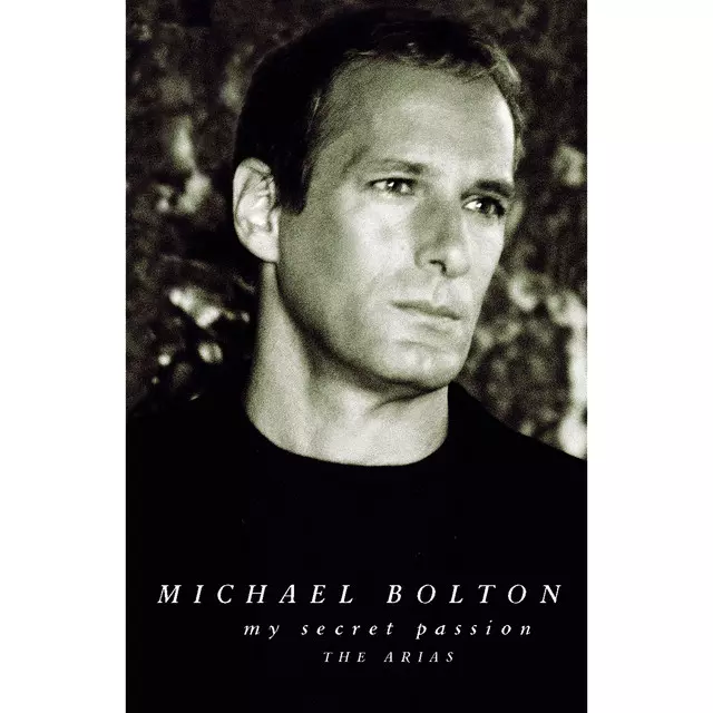 My Secret Passion: The Arias - Album by Michael Bolton | Spotify