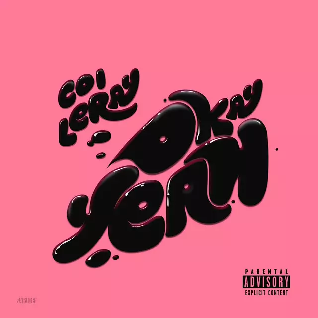 Okay Yeah! - song and lyrics by Coi Leray | Spotify