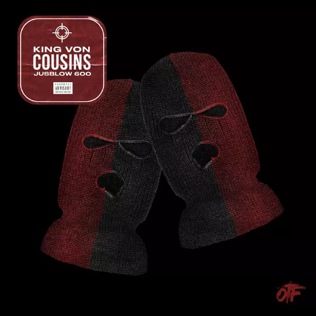 Cousins (feat. JusBlow600) - song and lyrics by King Von, Jusblow600 | Spotify