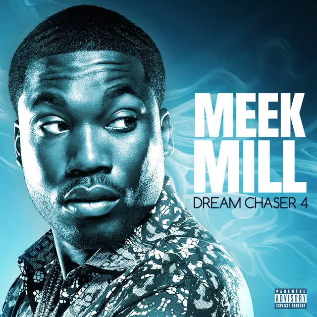 Dream Chaser 4 - Album by Meek Mill | Spotify