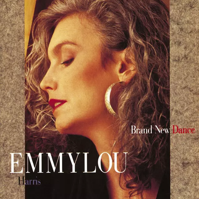 Brand New Dance - song and lyrics by Emmylou Harris | Spotify