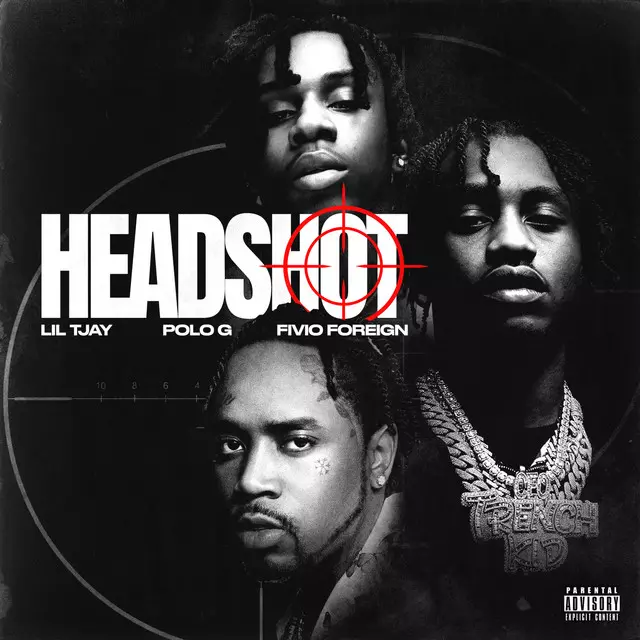 Headshot (feat. Polo G & Fivio Foreign) - song and lyrics by Lil Tjay, Polo G, Fivio Foreign | Spotify