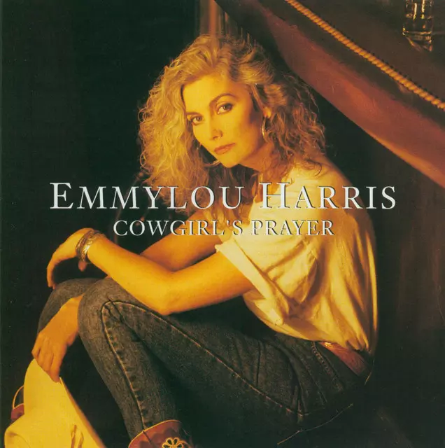 Cowgirl's Prayer - Album by Emmylou Harris | Spotify