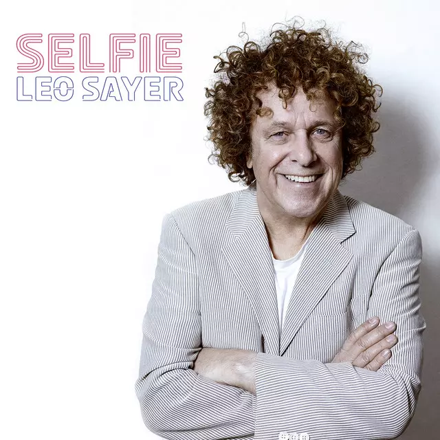 Selfie - Album by Leo Sayer | Spotify
