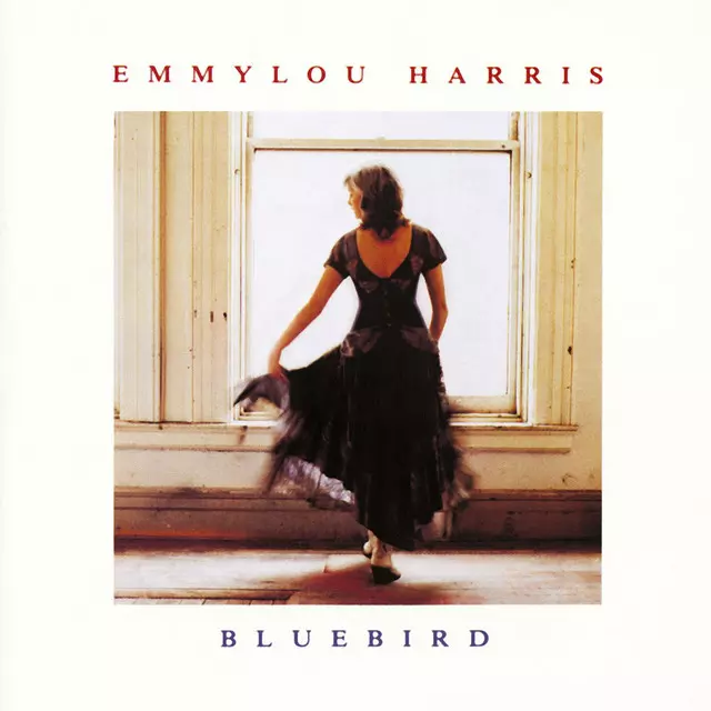 If You Were a Bluebird - song and lyrics by Emmylou Harris | Spotify