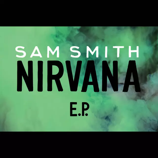 Nirvana - song and lyrics by Sam Smith | Spotify