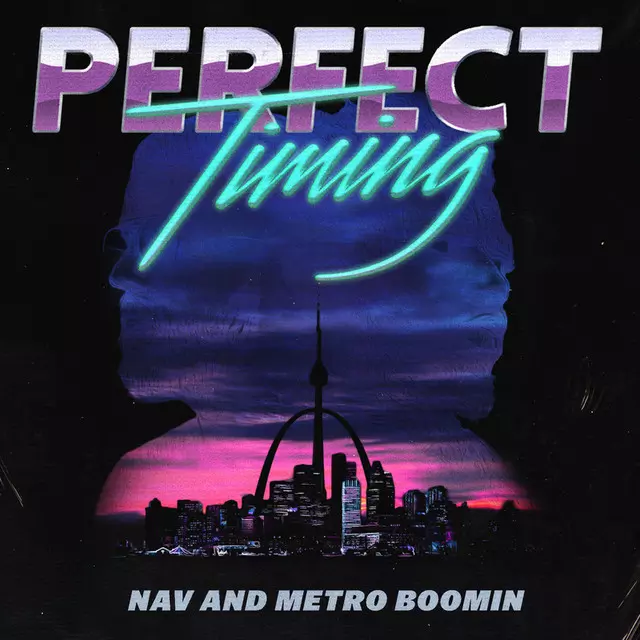 Perfect Timing (Intro) - song and lyrics by NAV, Metro Boomin | Spotify