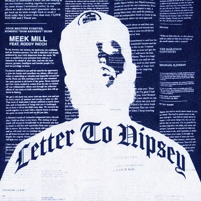 Letter to Nipsey (feat. Roddy Ricch) - song and lyrics by Meek Mill, Roddy Ricch | Spotify