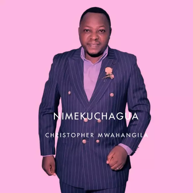 Nimekuchagua - song and lyrics by Christopher Mwahangila | Spotify