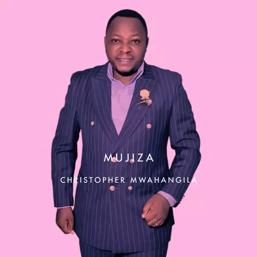 Stream Mujiza by Christopher Mwahangila | Listen online for free on  SoundCloud