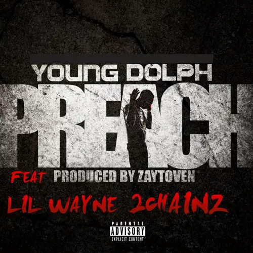 Stream Preach (feat. Lil Wayne & 2 Chainz) by Young Dolph | Listen online for free on SoundCloud