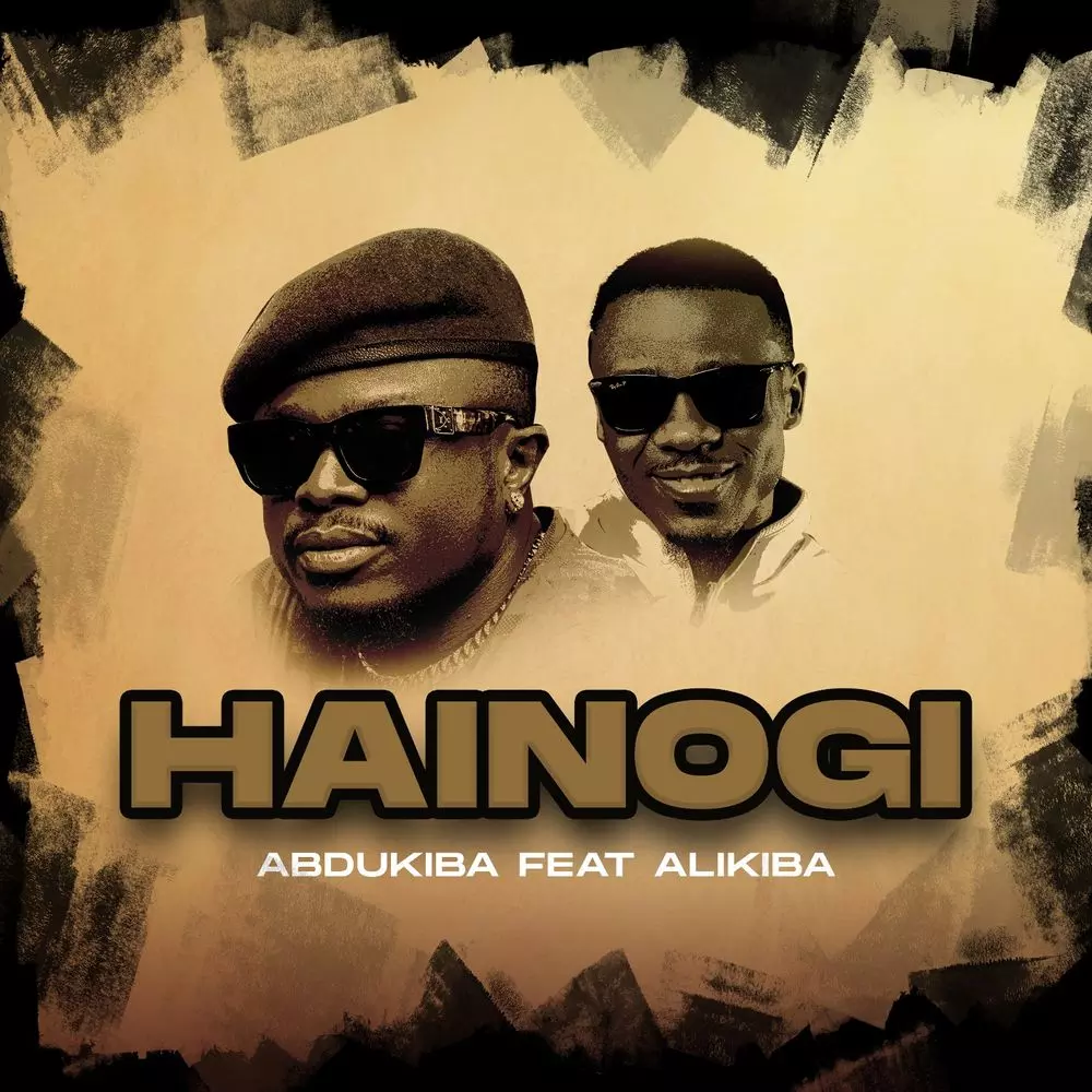 HAINOGI by Abdukiba: Listen on Audiomack