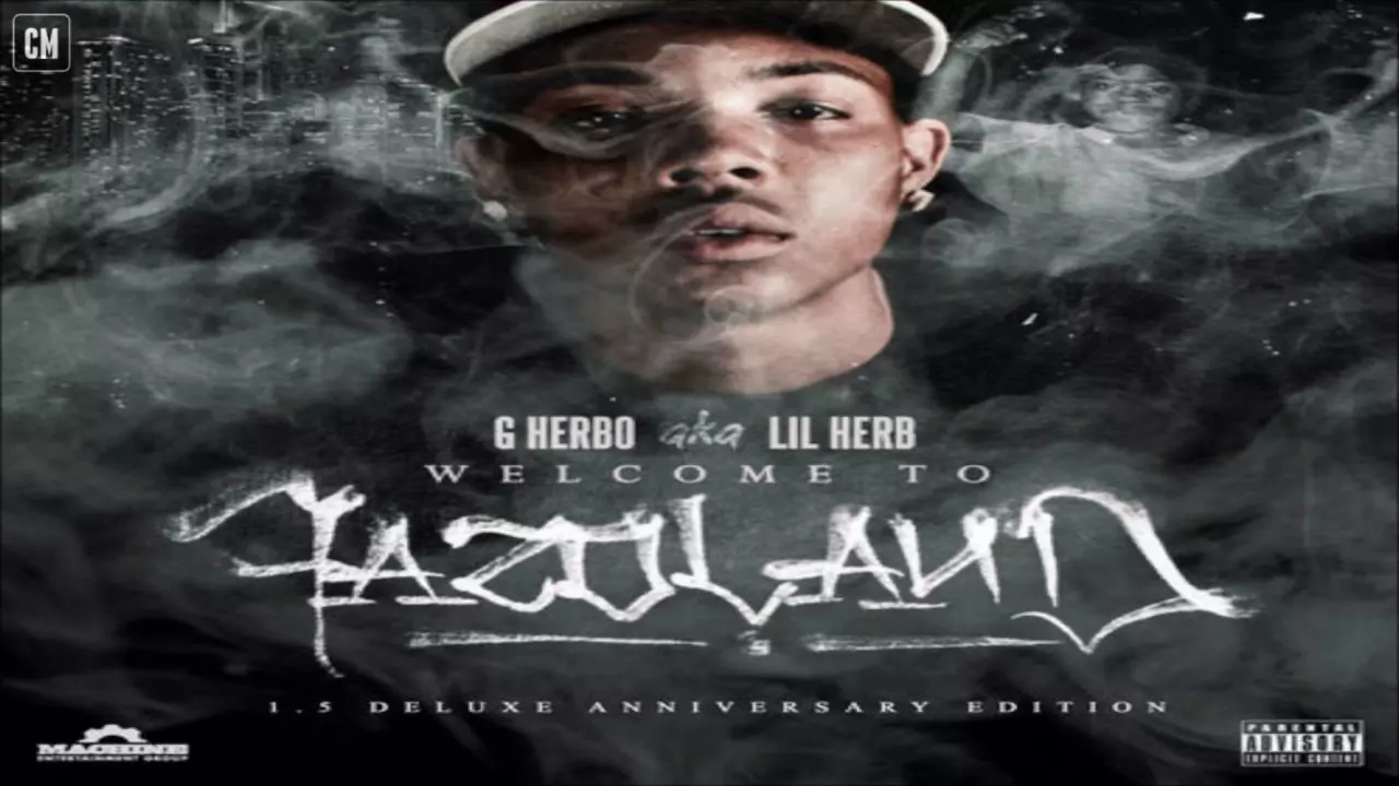 G Herbo - Welcome To Fazoland 1.5 (EP) [FULL EP + DOWNLOAD LINK] [2017] -  YouTube