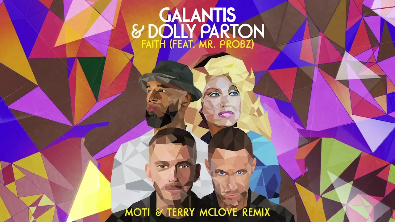 Galantis & Dolly Parton - Faith (feat. Mr. Probz) [Moti & Terry McLove  Remix] {Official Audio} - YouTube
