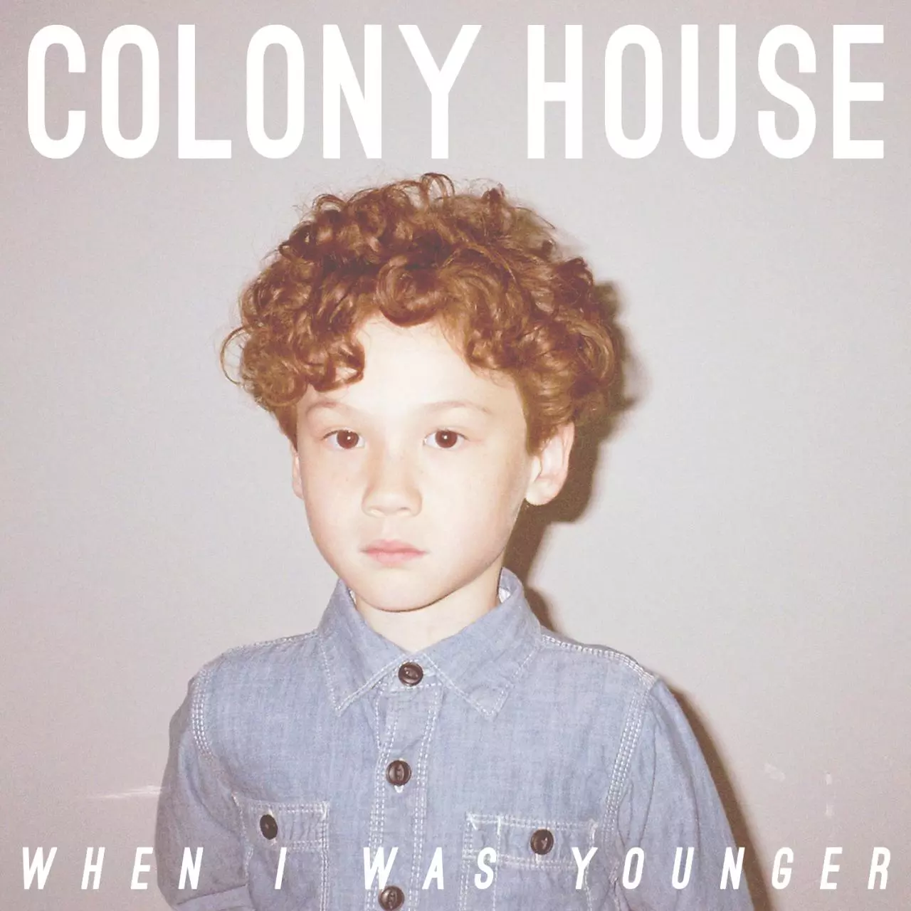 Jesusfreakhideout.com: Colony House, "When I Was Younger" Review