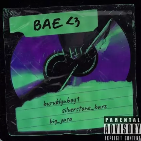 BURUKLYN BOYZ - Bae ft. AJAY, Big yasa & Silverstone Barz MP3 Download & Lyrics | Boomplay