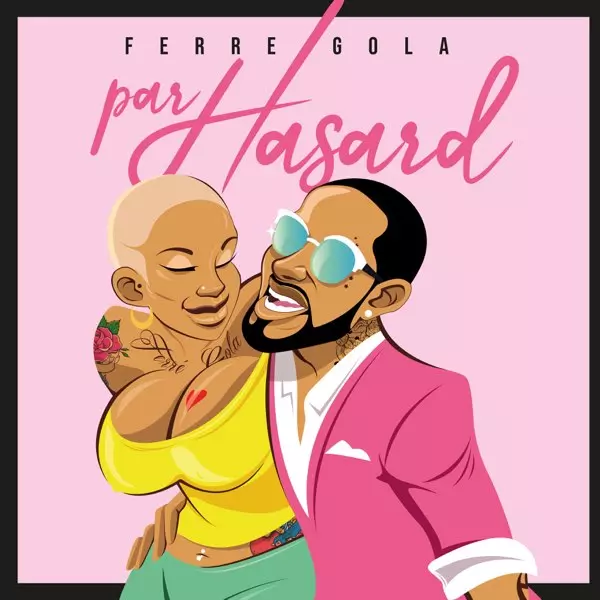 Par hasard - Single by Ferre Gola on Apple Music