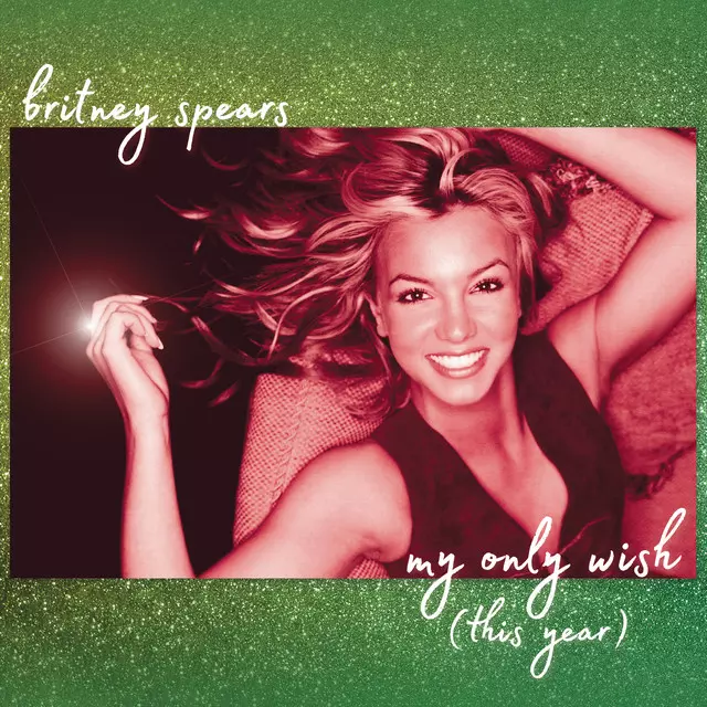 My Only Wish (This Year) - Single by Britney Spears | Spotify