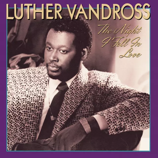 The Night I Fell In Love - Album by Luther Vandross | Spotify