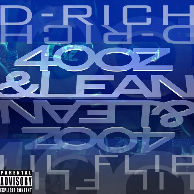 40oz & Lean - song and lyrics by Lil' Flip, D-Rich The Crown Kid | Spotify
