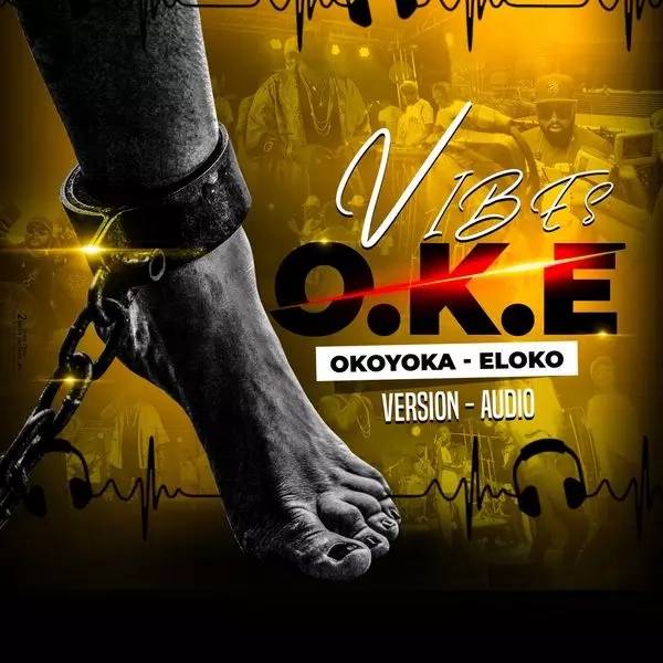 Vibes (O.K.E, Okoyoka - Eloko, Version Audio), Ferre Gola - Qobuz